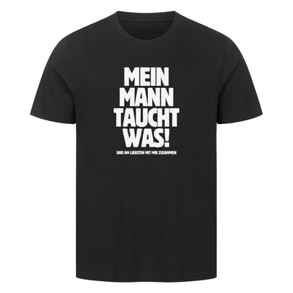 Lustiges Taucher T-Shirt "Mann taucht was" in schwarz